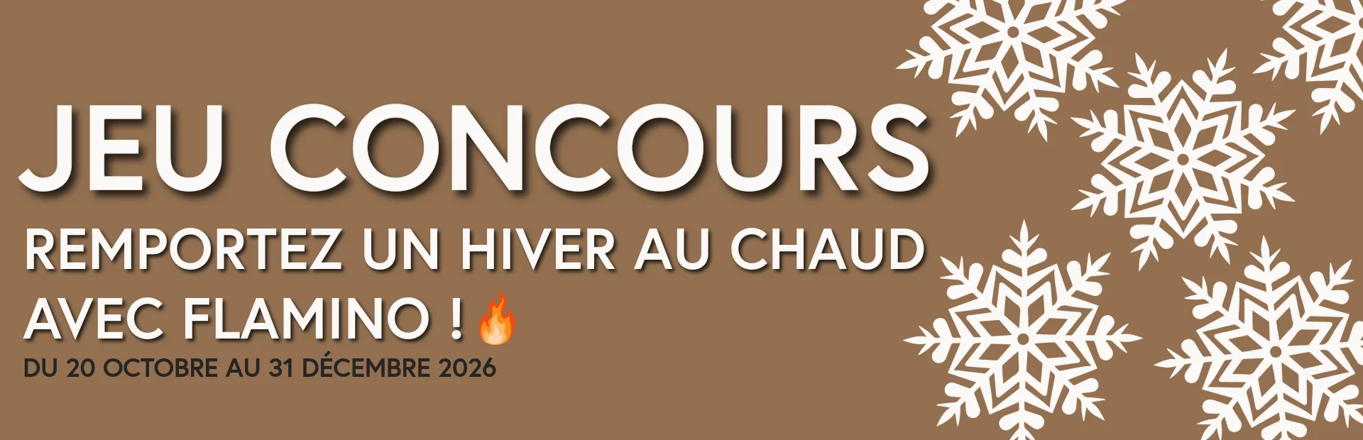 Jeu concours un hiver au chaud avec Flamino